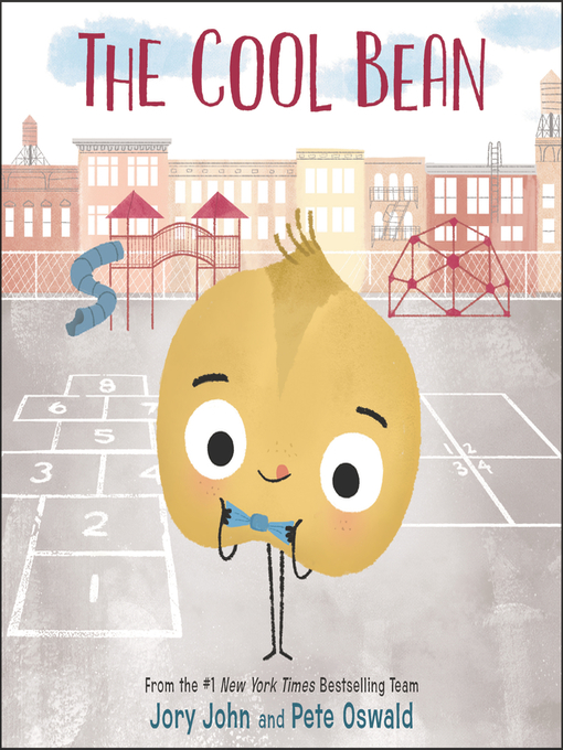 Title details for The Cool Bean by Jory John - Available